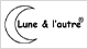 Lune & l'Autre